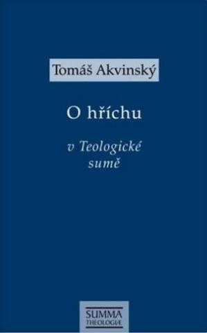 Kniha: O hříchu v Teologické sumě - Tomáš Akvinský