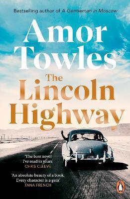 Kniha: The Lincoln Highway - 1. vydanie - Amor Towles