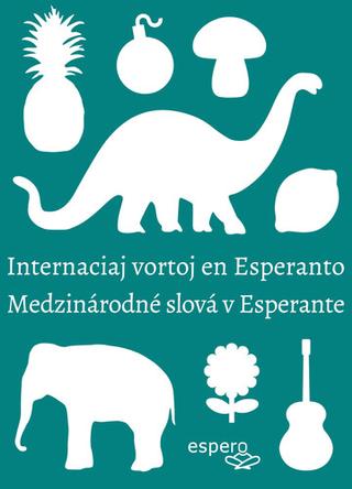 Kniha: Medzinárodné slová v esperante/Internaciaj vortoj en Esperanto - Internaciaj vortoj en Esperanto - Peter Baláž
