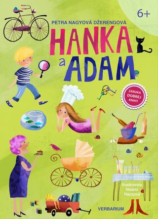 Kniha: Hanka a Adam - 1. vydanie - Petra Nagyová-Džerengová