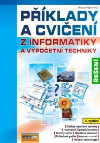 CD: Řešení příkladů a cvičení z informatiky 3.v. (CD) - Pavel Navrátil