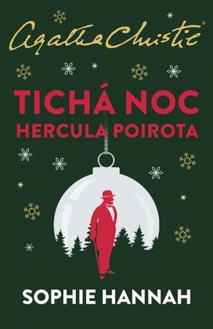 Kniha: Tichá noc Hercula Poirota - Slavný detektiv Hercule Poirot - 1. vydanie - Sophie Hannahová
