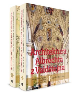 Kniha: Architektura Albrechta z Valdštejna I. + II. svzaek - z rodu Přemyslovců - Jiří Kuthan