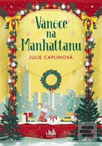 Kniha: Vánoce na Manhattanu - Julie Caplin