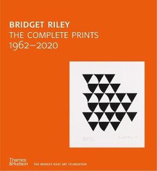 Kniha: Bridget Riley: The Complete Prints: 1962-2020