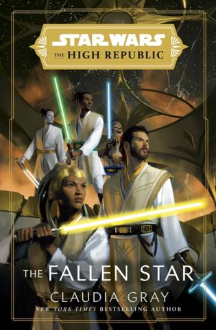 Kniha: Star Wars: The Fallen Star (The High Republic) - Claudia Gray