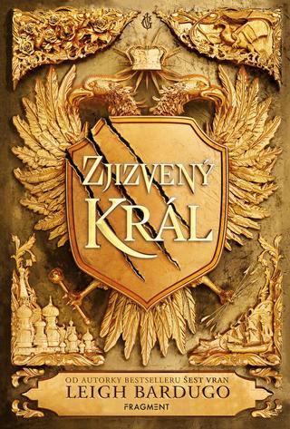 Kniha: Zjizvený král - 1. vydanie - Leigh Bardugo