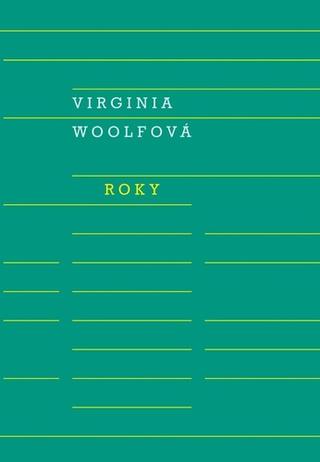 Kniha: Roky - 1. vydanie - Virginia Woolf