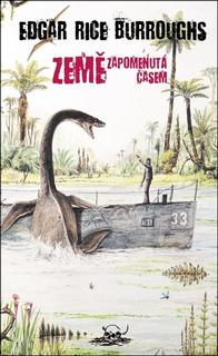 Kniha: Země zapomenutá časem - Edgar Rice Burroughs