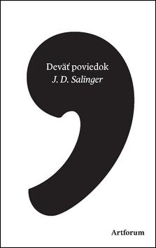 Kniha: Deväť poviedok - Jerome David Salinger