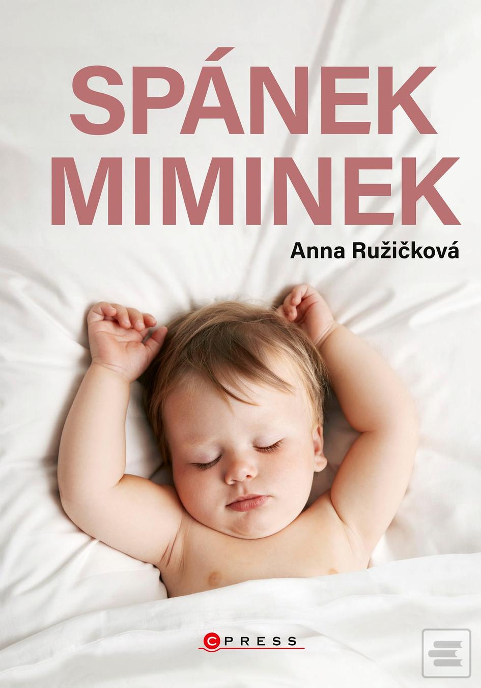 Kniha: Spánek miminek - 1. vydanie - Anna Ružičková
