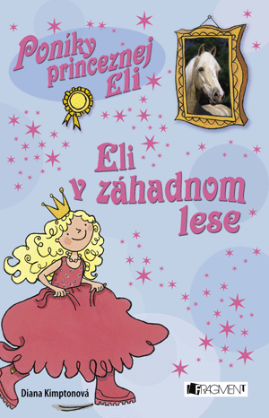 Kniha: Eli v záhadnom lese - Diana Kimptonová