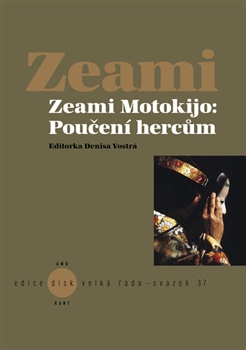 Kniha: Poučení hercům - Motokijo Zeami
