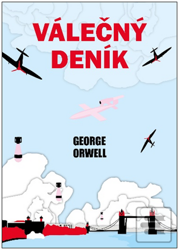 Kniha: Válečný deník - 1. vydanie - George Orwell