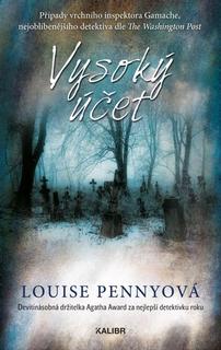 Kniha: Vysoký účet - 2. vydanie - Louise Penny