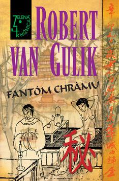 Kniha: Fantóm chrámu - Robert Van Gulik