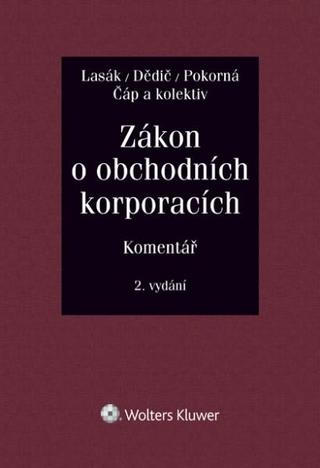 Kniha: Zákon o obchodních korporacích (90/2012 Sb.). Komentář - Komentář - 2. vydanie - Jan Lasák