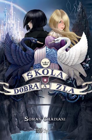 Kniha : Škola dobra a zla - Škola dobra a zla 1 - 2. vydanie
