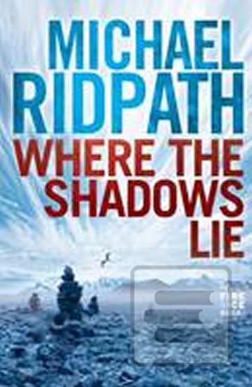 Where the Shadows Lie