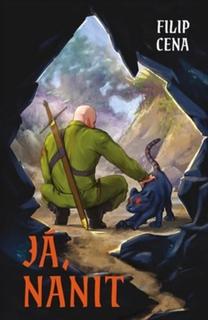 Kniha: Já, nanit - Filip Cena