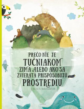 Kniha : Prečo nie je tučniakom zima - 1. vydanie