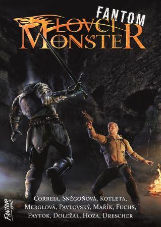 Kniha: Lovci monster Fantom - Lovci monster - 1. vydanie - Martin Fajkus