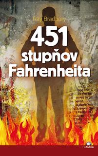 Kniha: 451 stupňov Fahrenheita - Ray Bradbury