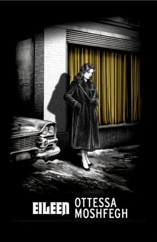 Kniha: Eileen - Ottessa Moshfeghová