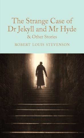 Kniha: The Strange Case of Dr Jekyll and Mr Hyde and other stories - Robert Louis Stevenson