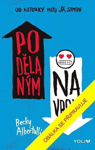 Kniha: Podělaným navrch - 2. vydanie - Becky Albertalli