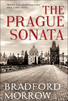 Kniha: The Prague Sonata - Bradford Morrow