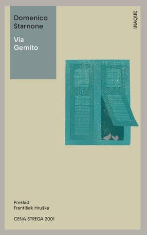 Kniha: Via Gemito - Domenico Starnone