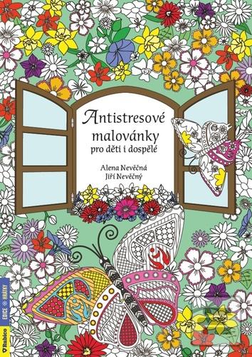 Antistresové malovánky (Jiří Nevěčný, Alena Nevěčná)