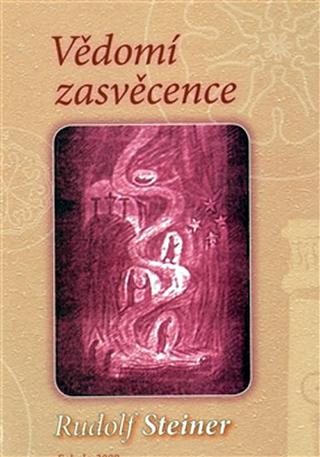 Kniha: Vědomí zasvěcence - Rudolf Steiner