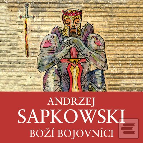 Médium CD: Boží bojovníci - Andrzej Sapkowski
