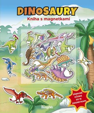 Kniha: Kniha s magnetkami: Dinosaury - 1. vydanie
