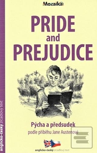 Kniha: Pride and Prejudice/Pýcha a předsudek - Jane Austenová