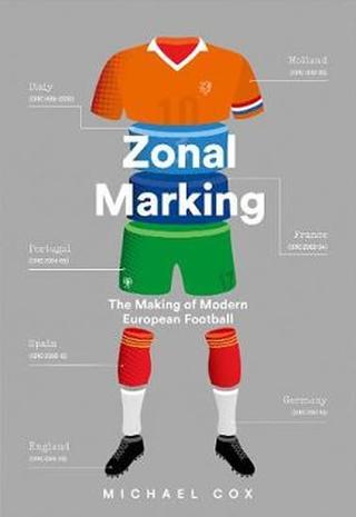 Kniha: Zonal Marking : The Making of Modern Eur - 1. vydanie - Michael Cox