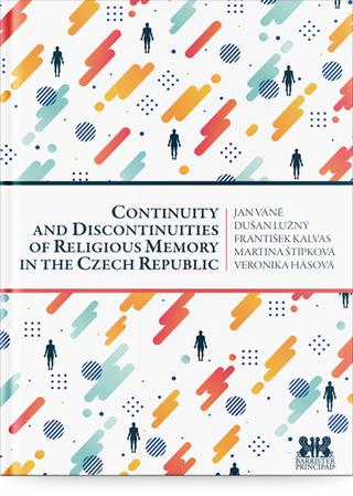 Kniha: Continuity and Discontinuities of Religious Memory in the Czech Republic - 1. vydanie - Jan Váně