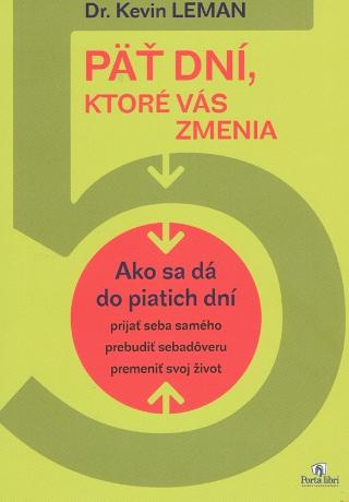 Kniha: Päť dní, ktoré vás zmenia - Kevin Leman
