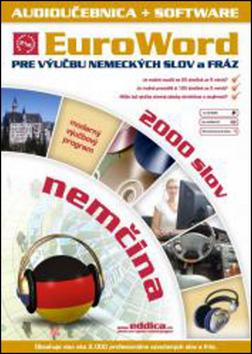 Médium CD: EuroWord Nemčina 2000 slov - Pre výučbu nemeckých slov a fráz