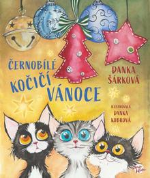 Kniha: Černobílé kočičí Vánoce - Danka Šárková