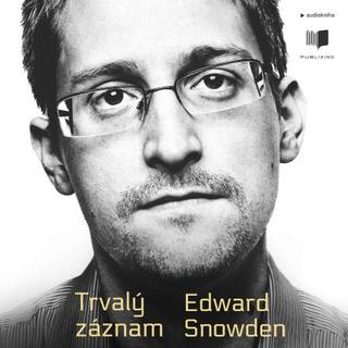 Kniha: Trvalý záznam (Audiokniha CD-MP3) - Edward Snowden