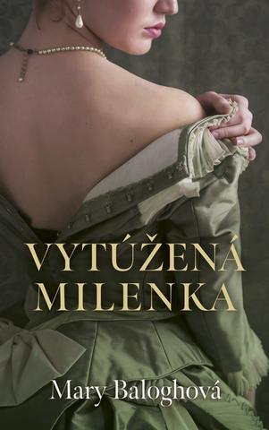 Kniha: Vytúžená milenka - 1. vydanie - Mary Baloghová