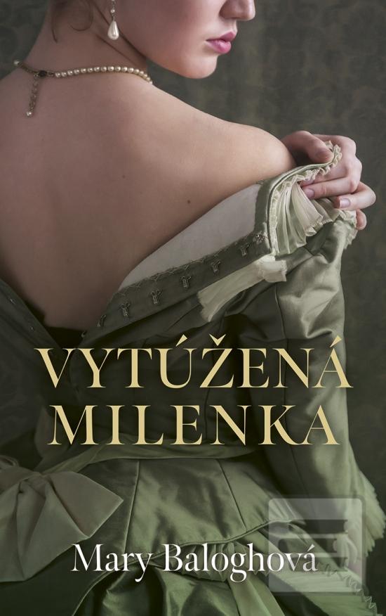 Kniha: Vytúžená milenka - 1. vydanie - Mary Baloghová
