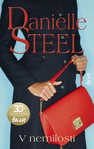 Kniha: V nemilosti - 1. vydanie - Danielle Steel