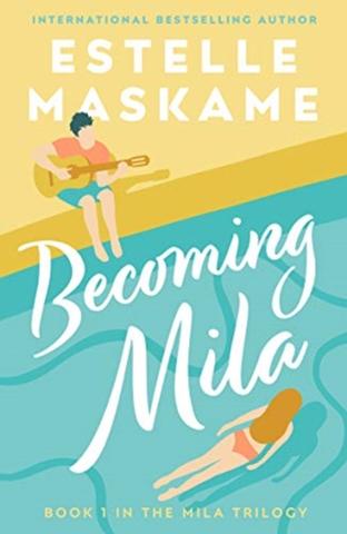 Kniha: Becoming Mila - Estelle Maskame