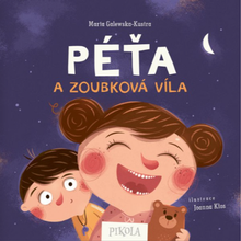 Kniha: Péťa a Zoubková víla - Marta Galewska-Kustra