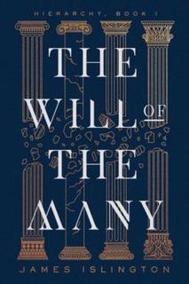Kniha: The Will of the Many - James Islington