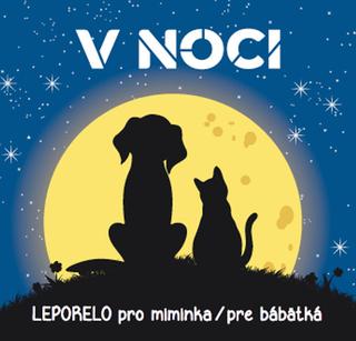 Kniha: V noci Leporelo pro miminka / pre bábätká - 1. vydanie